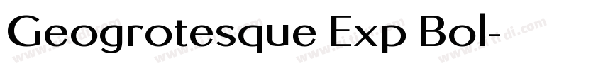 Geogrotesque Exp Bol字体转换